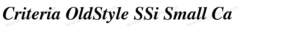 Criteria OldStyle SSi Small Caps字体转换